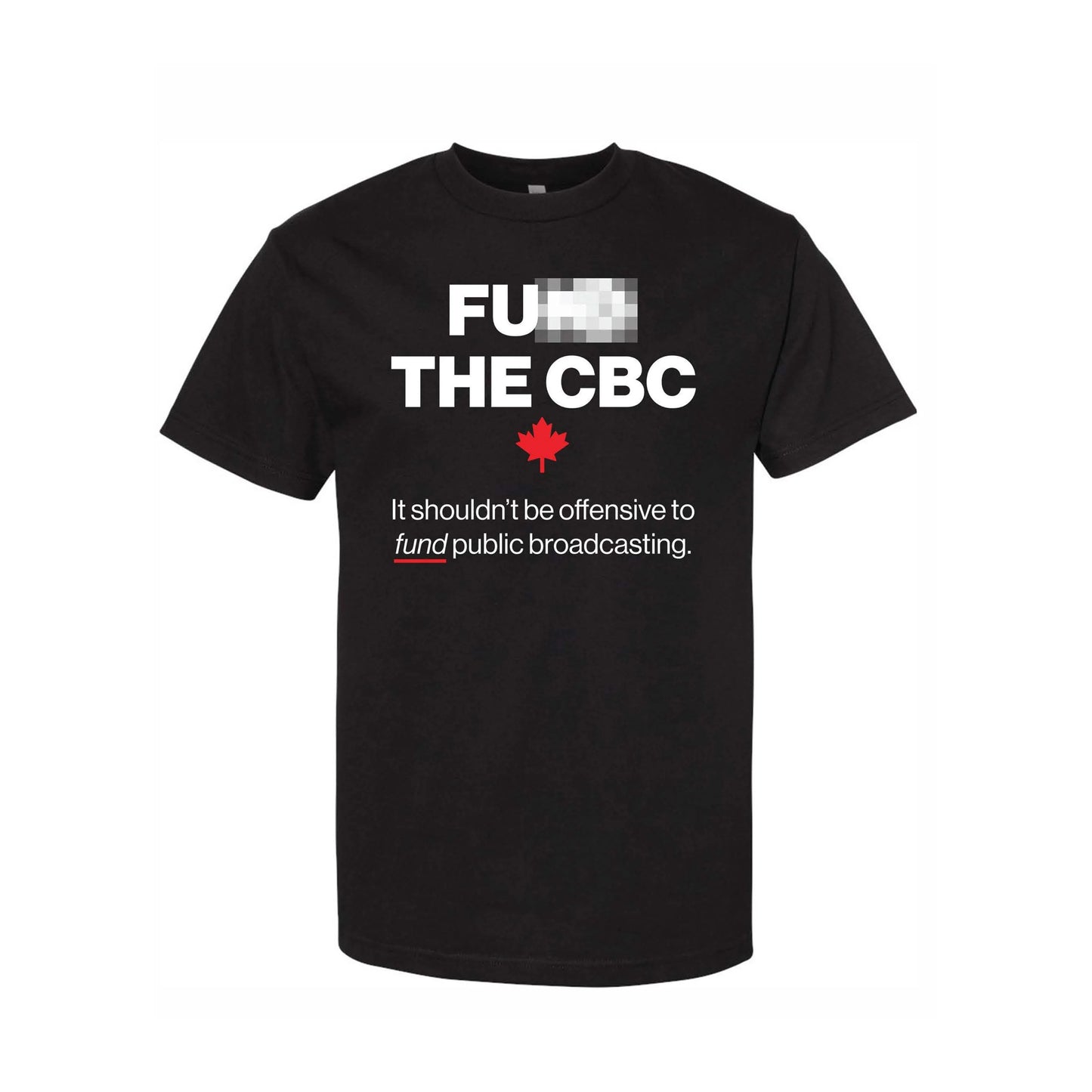 Fund the CBC t-shirt